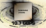 三星首发LPDDR6内存 上来就是10.7Gbps！未来冲击14.4Gbps ！
